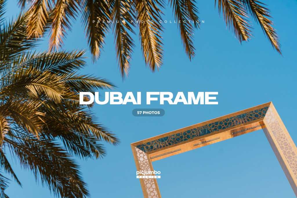 Dubai Frame Photo Collection